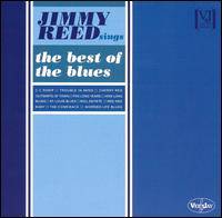 Jimmy Reed : The Best of the Blues Jimmy Reed : The Best of the Blues